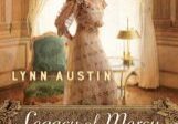 Cover of 'Legacy of Mercy' by Lynn Austin featuring a woman in vintage attire.